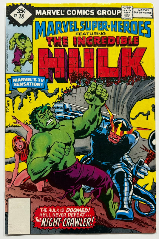 Marvel Super-Heroes #78 (1978) — Hulk vs. Night-Crawler