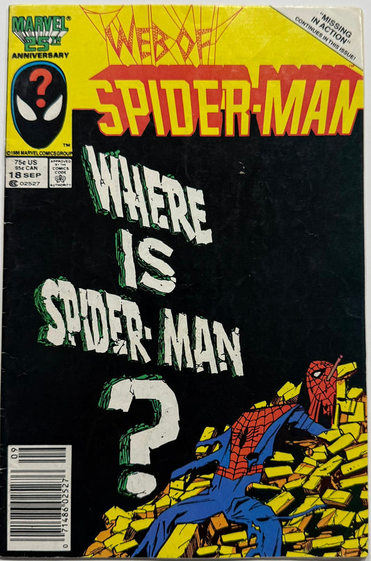 Web of Spider-Man #18 (1986) - Where Is Spider-Man?